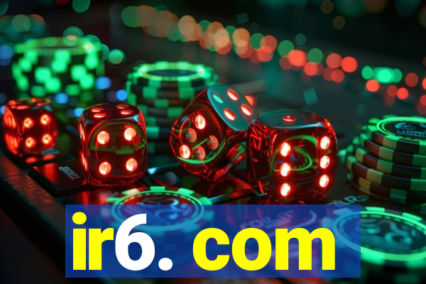 ir6. com